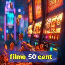 filme 50 cent